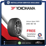 [𝗜𝗻𝘀𝘁𝗮𝗹𝗹𝗮𝘁𝗶𝗼𝗻 𝗣𝗿𝗼𝘃𝗶𝗱𝗲𝗱] 235/40R18 245/40R18 235/50r18 265/35r18 245/40r19 Yokohama ADVAN APEX V601