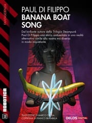 Banana Boat Song Paul Di Filippo