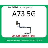 Oppo A73 5G A72 A53 5G Power Cable | Shared Oppo A73 A72 A53 5G volume cable