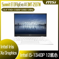 【618回饋10%】MSI 微星 Summit E13FlipEvo A13MT-255TW 白 (i5-1340P/16G/512G SSD/Win11Pro/FHD+/13.4) 客製化觸控商務筆電