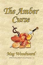 The Amber : A Will Forbys (Villi Vorbus) Investigation (Will Forbys (Villi Vorbus) Enquiries)