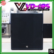 VL AUDIO VD-18S ตู้ลำโพงซับวูฟเฟอร์ 18 นิ้ว 800 - 3200 วัตต์ VD 18S SUBWOOFER SPEAKER 18 นิ้ว VD18S 
