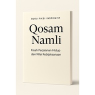 Qosam Namli's Inspirational Fiction Book – A Story of Life Journey and Wisdom Value