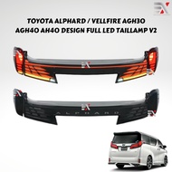 TOYOTA ALPHARD AGH30 / VELLFIRE AGH30 LED TAIL LAMP - AGH40 AH40 DESIGN V2