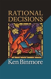 Rational Decisions Ken Binmore