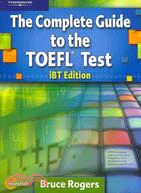 Complete Guide to the TOEFL Test ─ iBT Edition