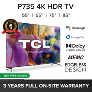 TCL P735 | P737 Google TV 55 65 75 85 inch | 4K HDR Bezel-less Slim Design | Google Assistant Duo | Wide Color Gamut | Dolby Cinematic Vision Atmos | HDMI | MEMC | Hands-Free Voice Control