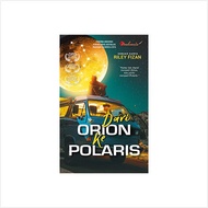 Dari Orion Ke Polaris