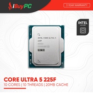 Intel Core Ultra 5 225F Processor | 10 Cores, 10 Threads | LGA1851 (Tray Unit)