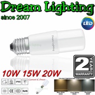 Dream Lighting / 10W 15W 20W / STICK BULB E27 / AC LED Light Bulb / Daylight / Warm white / Cool white / LED mentol Lampu / LED Lampu