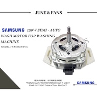 Samsung Washing Machine Wash Motor WAS165WTVA 150W (Fully Auto 7kg to 9 kg) WA88V4 WA91U3 WA91V3 WA9
