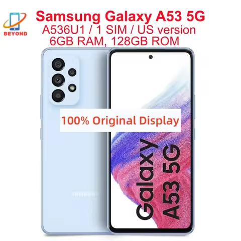 Samsung Galaxy A53 5G A536U1 A536B A536E A5360 6.5" 6GB RAM 128/256GB Octa Core Exynos NFC Original