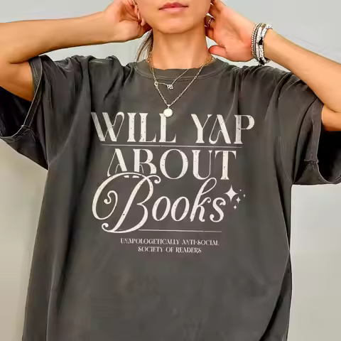 Women Cotton T Shirt Will Yap About Books Shirt Anti Social Book Club Shirt Short Sleeve Fashion Cro