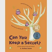 Can You Keep a Secret? 3: Action Verse