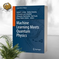 Machine Learning Meets Quantum Physics