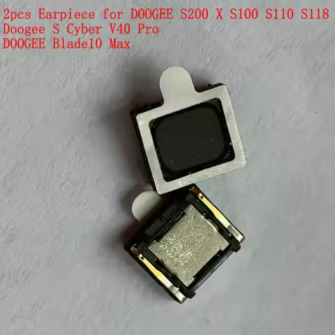 2pcs Earpiece for DOOGEE S200 X S100 S110 S118 Doogee S Cyber V40 Pro Blade10 Max Receiver Cell Phon