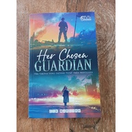 Her chosen guardian by Cik Mardiah  (Preloved)