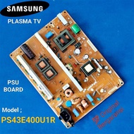 PSU Samsung PLASMA PS43E400U1R 43 inch Power Supply Samsung PS 43E400 43 inch PS43E400 Board Supla