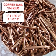 (SOLD 1/4 KILO) TANSO PAKO | COPPER NAIL | SIZE 1" ; 1 1/2" ; 2" ; 2 1/2"