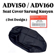Seat Cover Dot Design ADV150 ADV160 ADV 150 ADV 160 ADV-150 ADV-160 Kain Sarung Kulit Kusyen Tempat