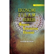 Ekonomi Islam Dan Buruh, Memacu Kelestarian Ekonomi (UMS PRESS)