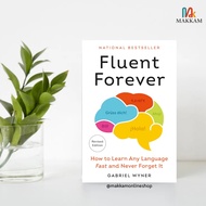 Fluent Forever (Revised Edition): How to Learn Any Language Fast and Never Forget It Paperback