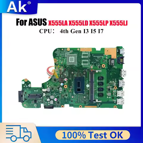 X555LA Laptop Motherboard For ASUS R557L VM510L X555LP FL5800L R556L W519L X555LD DX992L FL5600L VM5