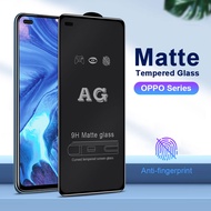 Full Coverage Matte Frosted Tempered Glass For OPPO F11 F9 F7 A3s A5 A5s A7 A9 A11 A12 A12e A15 A15s A16 A16k A16e A17 A17k A31 A32 A33 A52 A53 A53s A54 A57 A73 A74 A77 A78 A91 A92 A93 A94 A95 A96 A98 Reno 3 4 4Z 4F 5 5F 6 7 7Z 8 8Z 8T Screen Protector