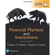 Financial Markets and Institutions 9th Edition by Eakins/Mishkin