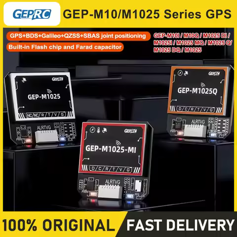 GEPRC GEP M10Q /M10 Nano /M10 Built-in Flash/M1025 DI / M1025 Q /M1025 MI GPS U-Blox M10 chip has fa