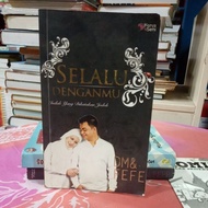 🌹novel romantik "selalu denganmu" pengarang dm & fefe