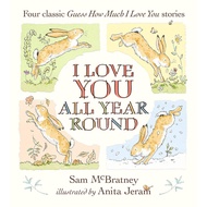 I Love You All Year Round – 4 Guess How Much I Love You Stories in 1 Book | Hardcover Picture Book
