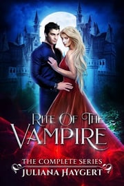 Rite World: Rite of the Vampire Juliana Haygert