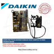 DAIKIN PCB FTK15Q W203EM VCB0A15C EC/LC 5WMY15J VZ DMSS GR50044138646B
