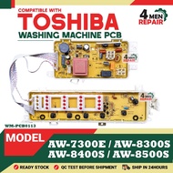 AW-7300E / AW-8300S / AW-8400S / AW-8500S COMPATIBLE WITH TOSHIBA WASHING MACHINE PCB BOARD AW-8300