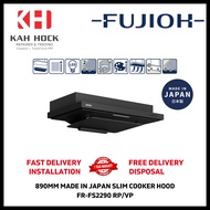 FUJIOH FR-FS2290 RP/VP 890MM MADE IN JAPAN SLIM COOKER HOOD - 3 YEARS WARRANTY