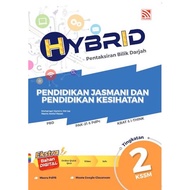 Pelangi 2022: Latihan Hybrid PBD Pendidikan Jasmani Dan Kesihatan Tingkatan 2 9789672898429
