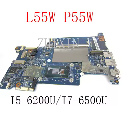 for Toshiba Satellite L55W L55W-C P55W Laptop Motherboard with I5-6200U/I7-6500U CPU H000096140 H000