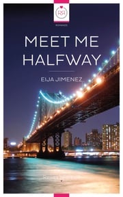 Meet Me Halfway (Lesbian book, lesbian novel) Eija Jimenez
