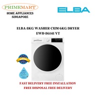 ELBA 8KG WASHER CUM 6KG DRYER EWD 86141 VT *FREE DELIVERY FREE INSTALL AND DISPOSE* - 2 YEARS WARRANTY