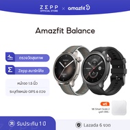 Amazfit Balance Bluetooth call GPS Smartwatch SpO2 นาฬิกาสมาร์ทวอทช์ ตรวจวัดทั้งสุขภาพกายและสุขภาพใจ balance Smart watch โทรออกและรับสาย ประกัน 1 ปี