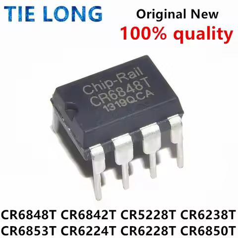 10PCS CR6848T DIP-8 CR6848 SG6848 CR6842T CR6842 CR5228 CR6238T CR6853T CR6853 CR6224T CR6850T CR634