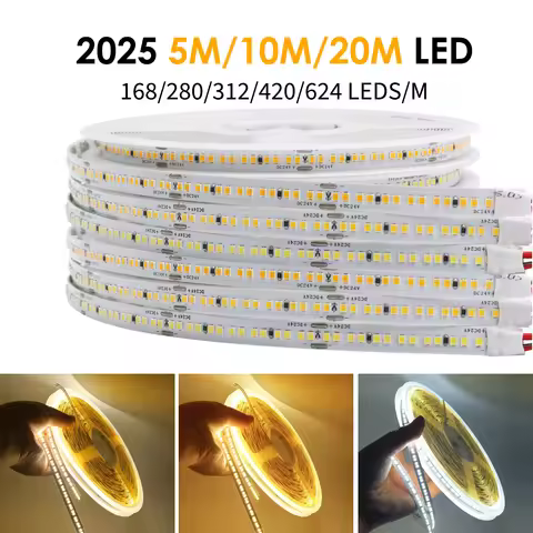 DC 12V 24V 168 280 312 420 624 LED Strip 2025 20M 10M 5M Home Lamp Strip 3000K 4000K 6000K Flexible 