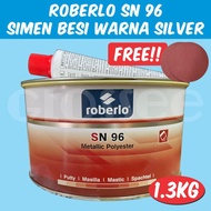 1.3kg ROBERLO SN 96 Metallic Polyester Putty Simen Besi warna silver金属泥