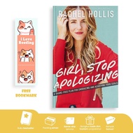 Girl, Stop Apologizing by Rachel Hollis