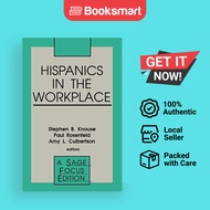 Hispanics in the Workplace | Stephen B. Knouse (editor), Paul Rosenfeld (editor), Amy Culbertson (ed