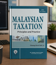 Malaysian Taxation Principles and Practice 32nd Ed by Choong Kwai Fatt  2026