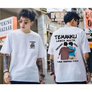 Kaos Tangan Pendek Premium Pria Tshirt Distro Motif TEMANKU LEBIH ASYIK  Pakaian Pria / Kaos Distro 