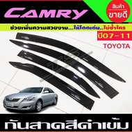 กันสาด คิ้วกันสาด สีดำเข้ม TOYOTA CAMRY 2006 2007 2008 2009 2010 2011