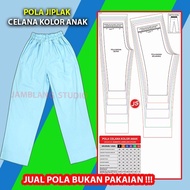 Pola Jiplak Celana Kolor Anak 2 ~12 Tahun [ Pola Baju Jamblang Studio